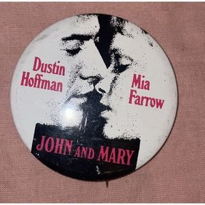 RARE Vintage 1969 John And Mary Movie Film Promo Pin Button HOFFMAN Mia FARROW